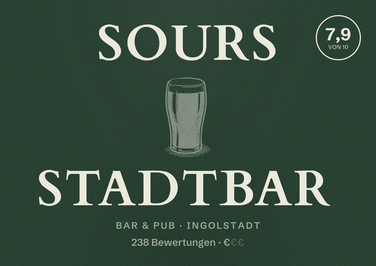 Illustriertes Poster von Sours Stadtbar, Bar & Pub in Ingolstadt: Bewertung 7,9 von 10 aus 238 Bewertungen, Preisniveau €