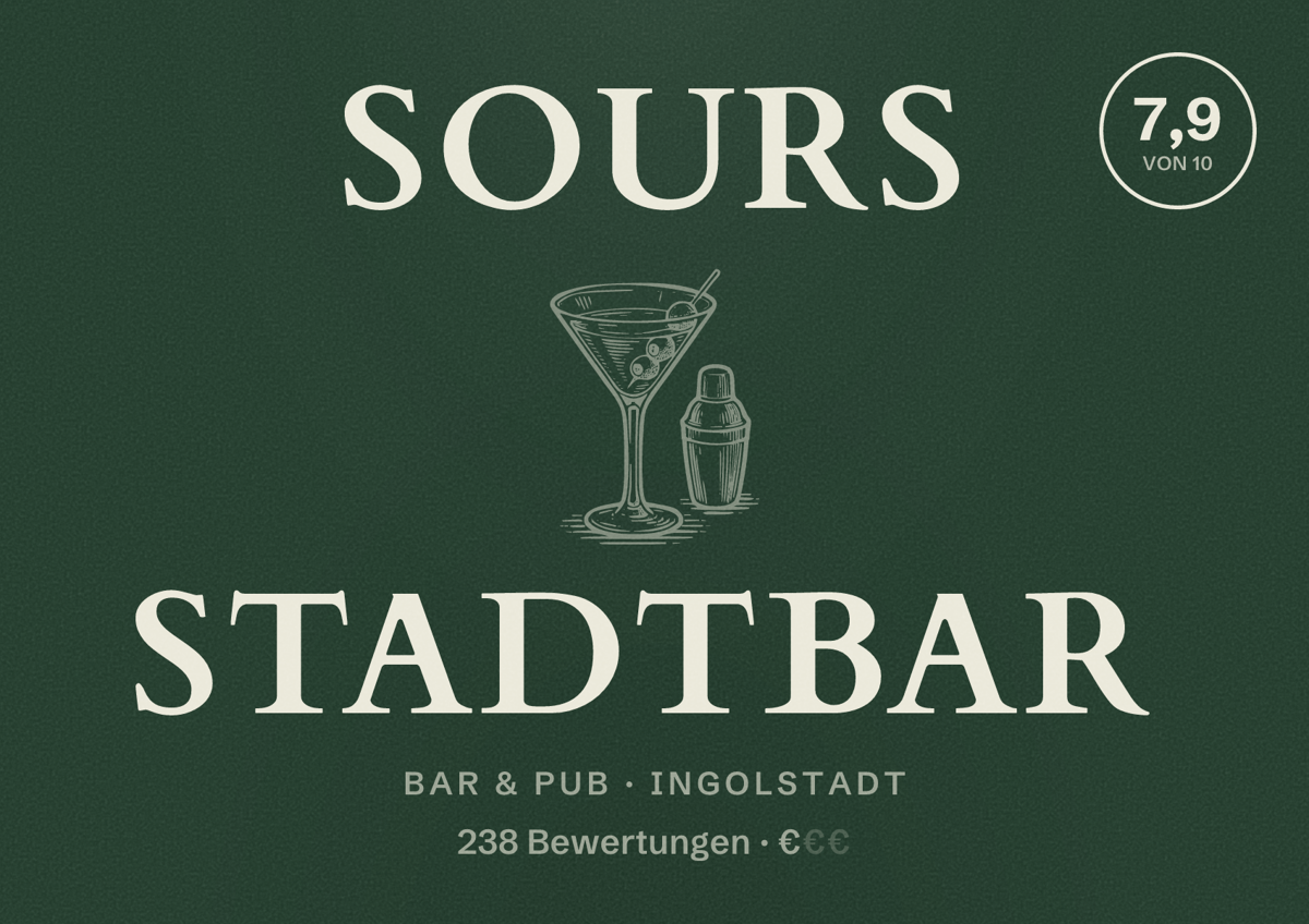 Illustriertes Poster von Sours Stadtbar, Bar & Pub in Ingolstadt: Bewertung 7,9 von 10 aus 238 Bewertungen, Preisniveau €