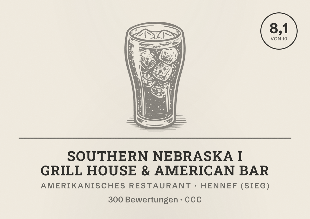 Illustriertes Poster von Southern Nebraska I Grill House & American Bar, Amerikanisches Restaurant in Hennef (Sieg): Bewertung 8,1 von 10 aus 300 Bewertungen, Preisniveau €€€