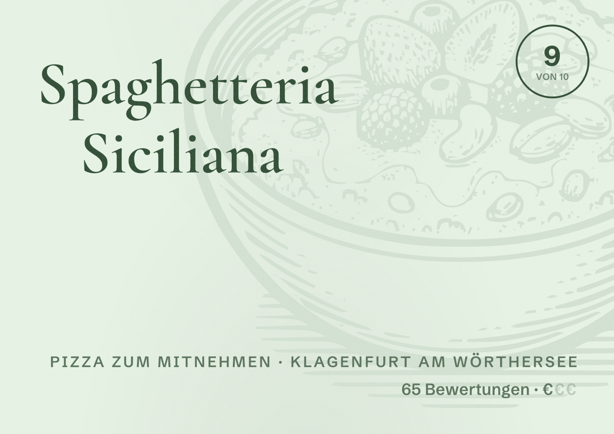 Illustriertes Poster von Spaghetteria Siciliana, Pizza zum Mitnehmen in Klagenfurt am Wörthersee: Bewertung 9 von 10 aus 65 Bewertungen, Preisniveau €