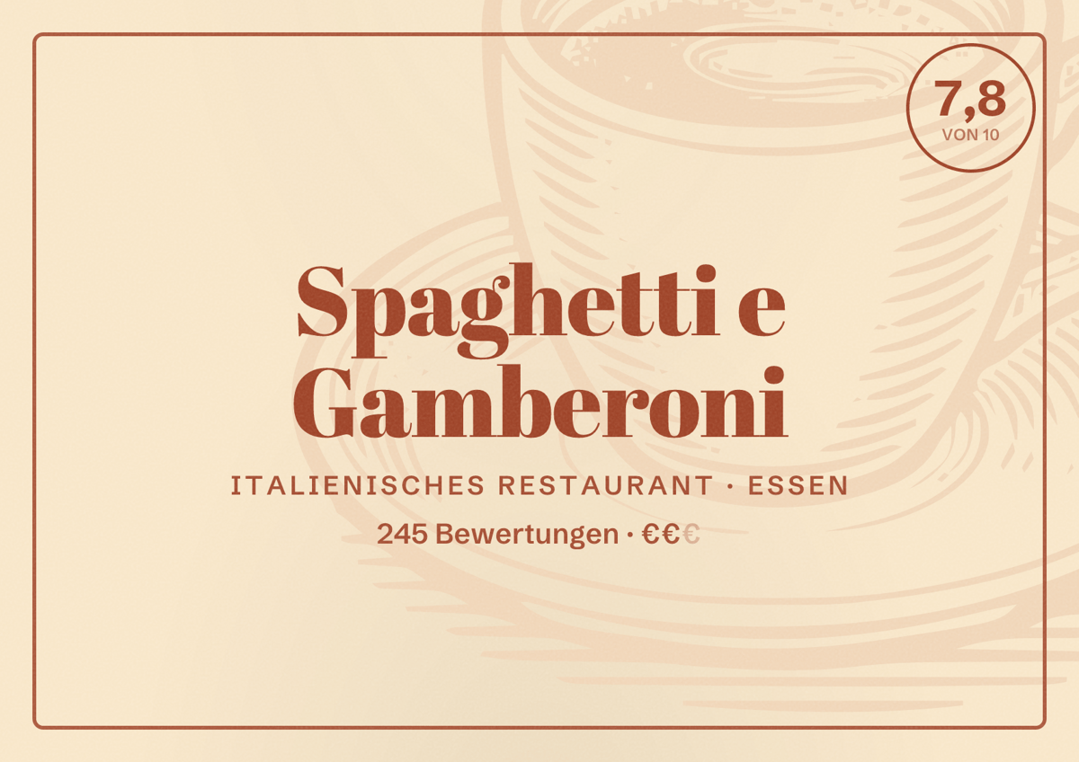 Illustriertes Poster von Spaghetti e Gamberoni, Italienisches Restaurant in Essen: Bewertung 7,8 von 10 aus 245 Bewertungen, Preisniveau €€