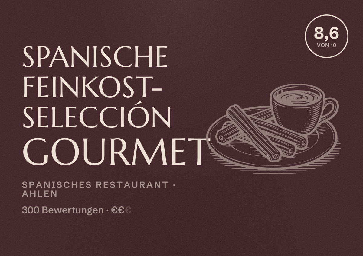 Illustriertes Poster von Spanische Feinkost- Selección Gourmet, Spanisches Restaurant in Ahlen: Bewertung 8,6 von 10 aus 300 Bewertungen, Preisniveau €€