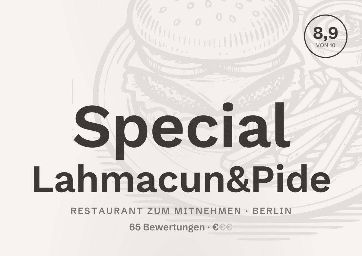 Illustriertes Poster von Special Lahmacun&Pide, Restaurant zum Mitnehmen in Berlin: Bewertung 8,9 von 10 aus 65 Bewertungen, Preisniveau €