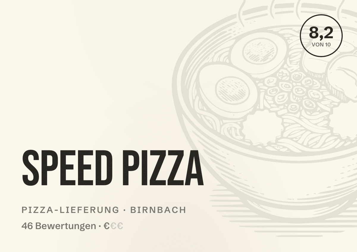 Illustriertes Poster von Speed Pizza, Pizza-Lieferung in Birnbach: Bewertung 8,2 von 10 aus 46 Bewertungen, Preisniveau €