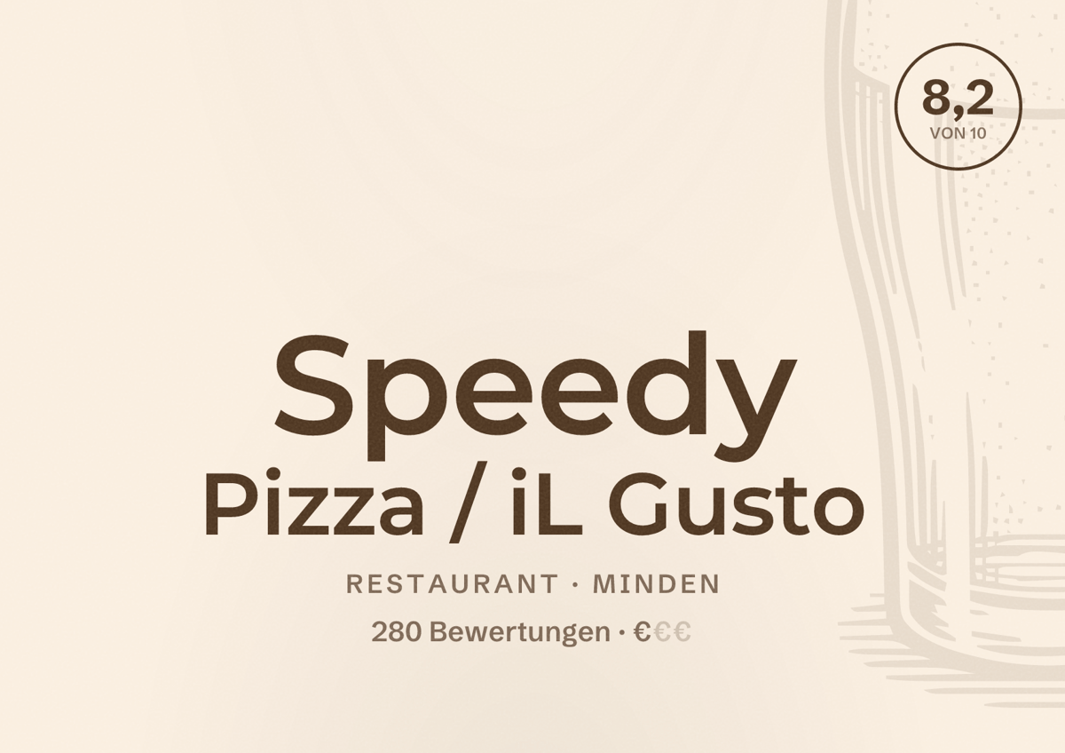 Illustriertes Poster von Speedy Pizza / iL Gusto, Restaurant in Minden: Bewertung 8,2 von 10 aus 280 Bewertungen, Preisniveau €