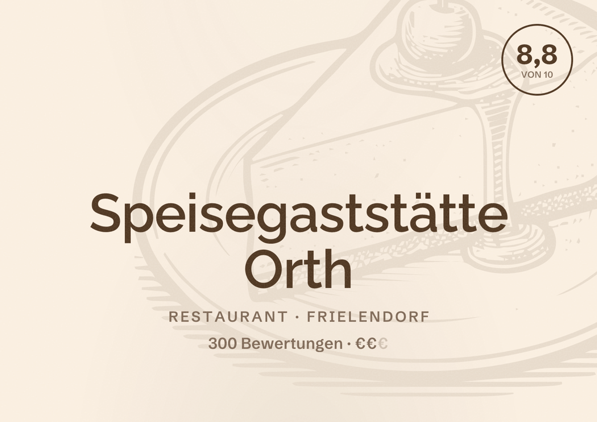 Illustriertes Poster von Speisegaststätte Orth, Restaurant in Frielendorf: Bewertung 8,8 von 10 aus 300 Bewertungen, Preisniveau €€