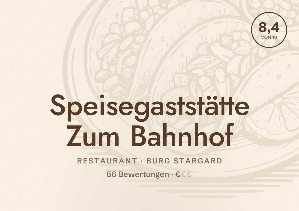 Illustriertes Poster von Speisegaststätte Zum Bahnhof, Restaurant in Burg Stargard: Bewertung 8,4 von 10 aus 56 Bewertungen, Preisniveau €