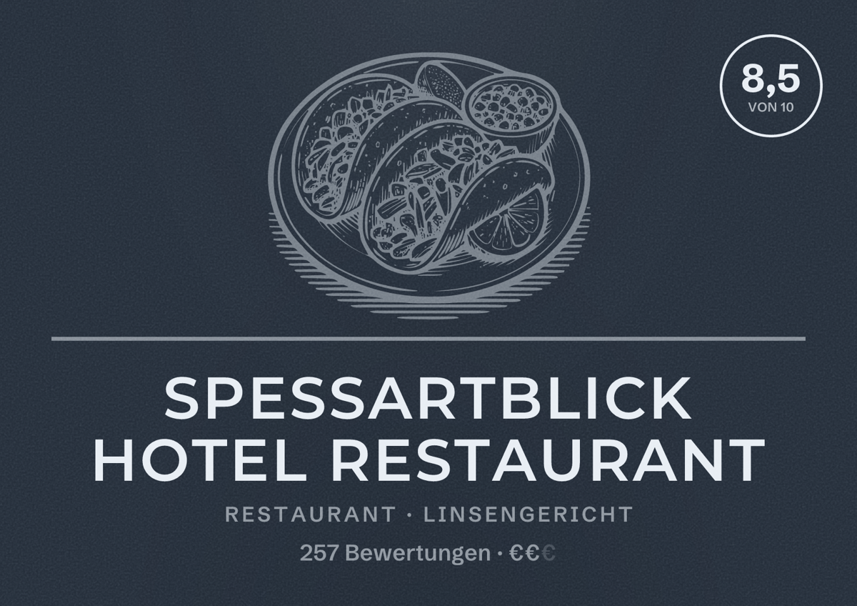Illustriertes Poster von Spessartblick Hotel Restaurant, Restaurant in Linsengericht: Bewertung 8,5 von 10 aus 257 Bewertungen, Preisniveau €€