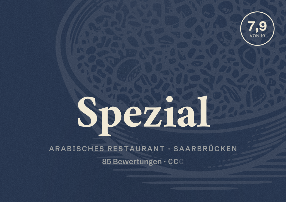 Illustriertes Poster von Spezial, Arabisches Restaurant in Saarbrücken: Bewertung 7,9 von 10 aus 85 Bewertungen, Preisniveau €€