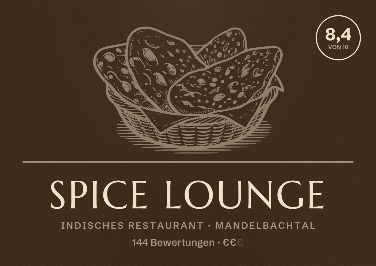 Illustriertes Poster von Spice Lounge, Indisches Restaurant in Mandelbachtal: Bewertung 8,4 von 10 aus 144 Bewertungen, Preisniveau €€