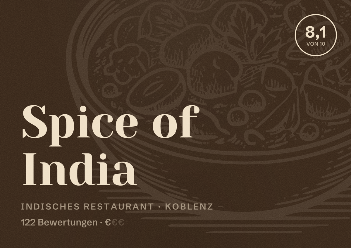 Illustriertes Poster von Spice of India, Indisches Restaurant in Koblenz: Bewertung 8,1 von 10 aus 122 Bewertungen, Preisniveau €