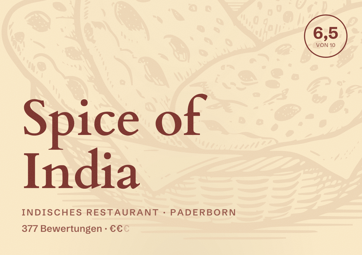 Illustriertes Poster von Spice of India, Indisches Restaurant in Paderborn: Bewertung 6,5 von 10 aus 377 Bewertungen, Preisniveau €€