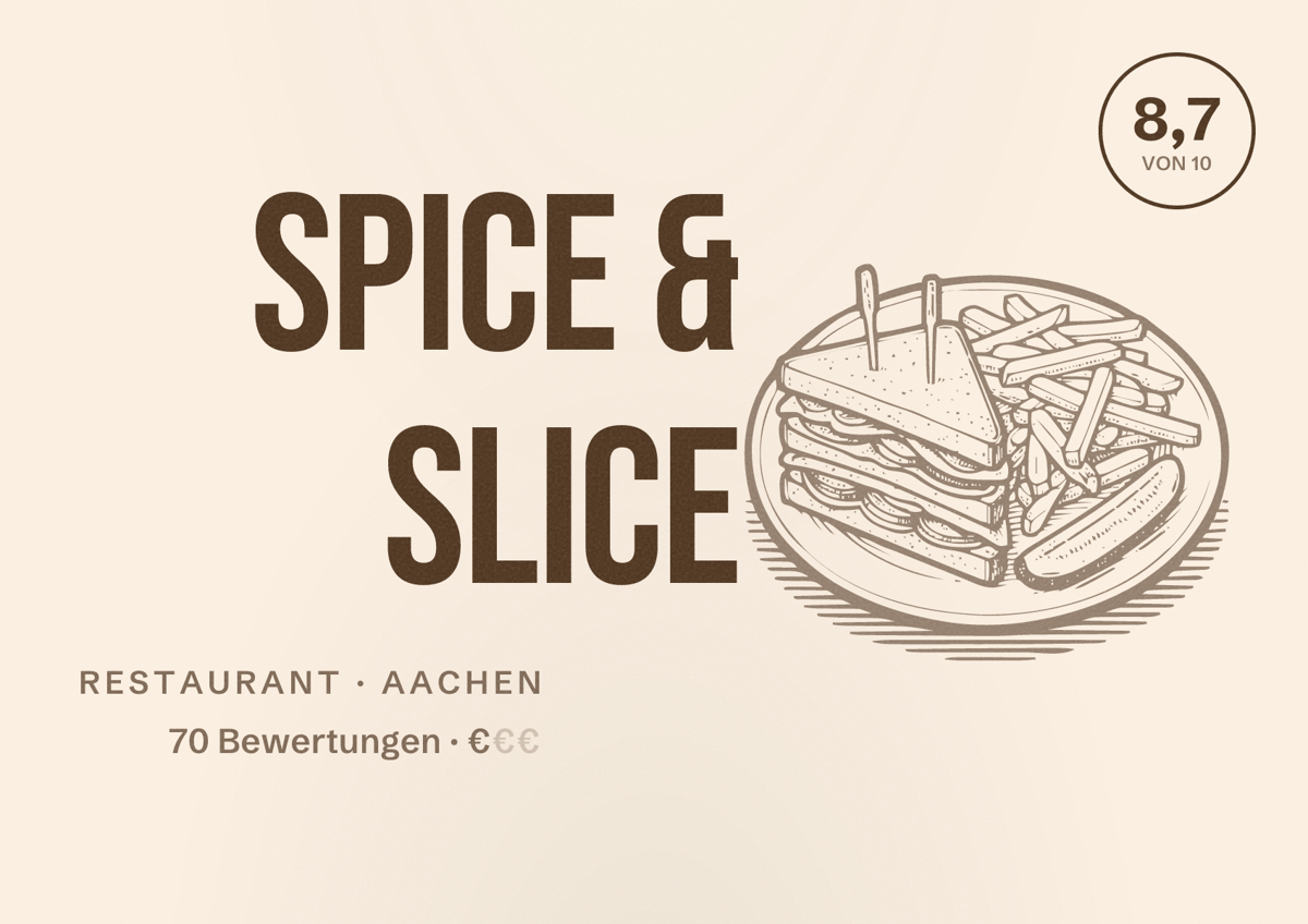 Illustriertes Poster von Spice & Slice, Restaurant in Aachen: Bewertung 8,7 von 10 aus 70 Bewertungen, Preisniveau €