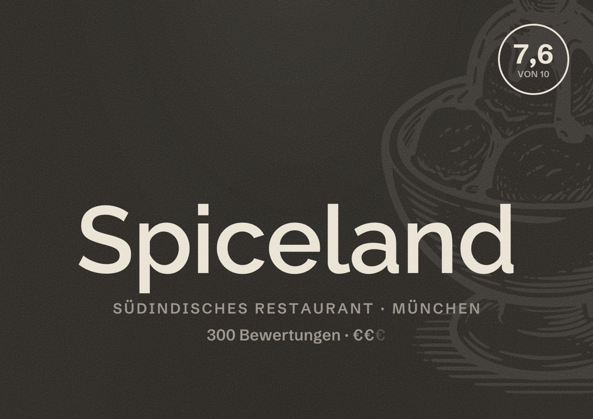 Illustriertes Poster von Spiceland, Südindisches Restaurant in München: Bewertung 7,6 von 10 aus 300 Bewertungen, Preisniveau €€