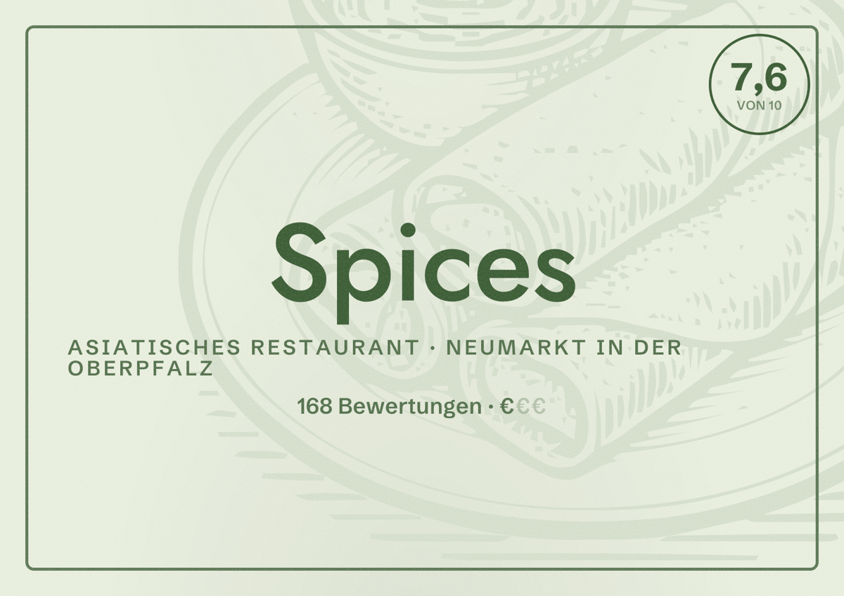 Illustriertes Poster von Spices, Asiatisches Restaurant in Neumarkt in der Oberpfalz: Bewertung 7,6 von 10 aus 168 Bewertungen, Preisniveau €