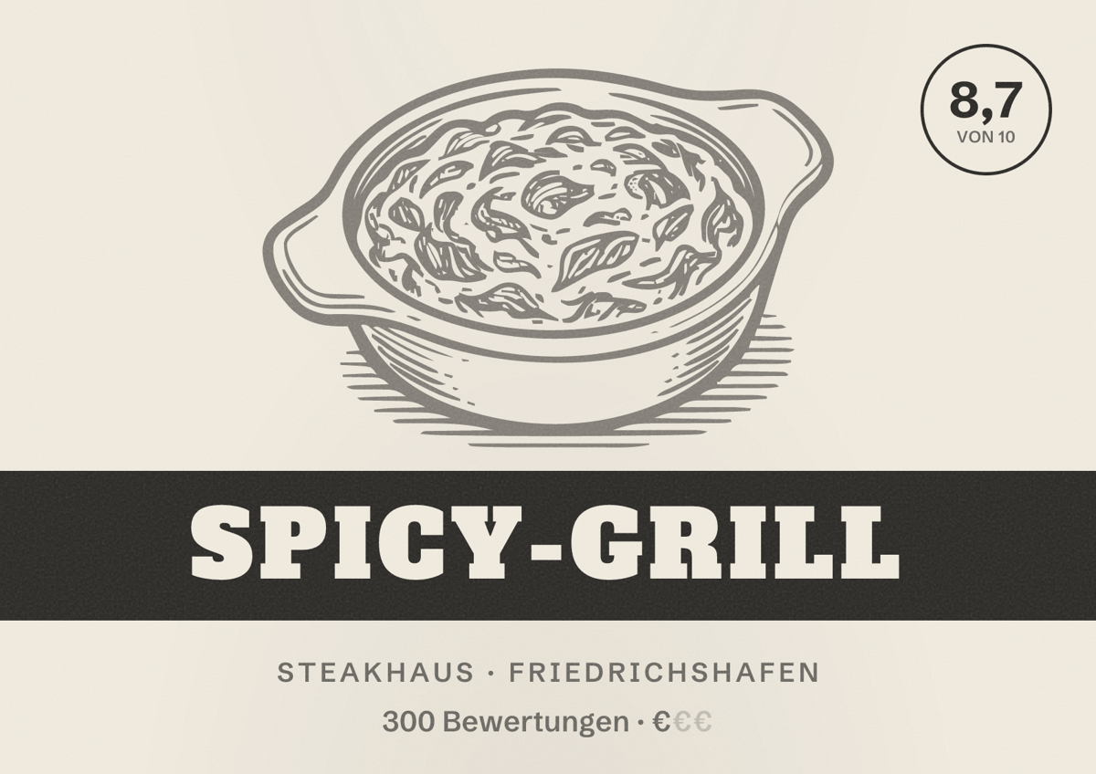 Illustriertes Poster von Spicy-Grill, Steakhaus in Friedrichshafen: Bewertung 8,7 von 10 aus 300 Bewertungen, Preisniveau €