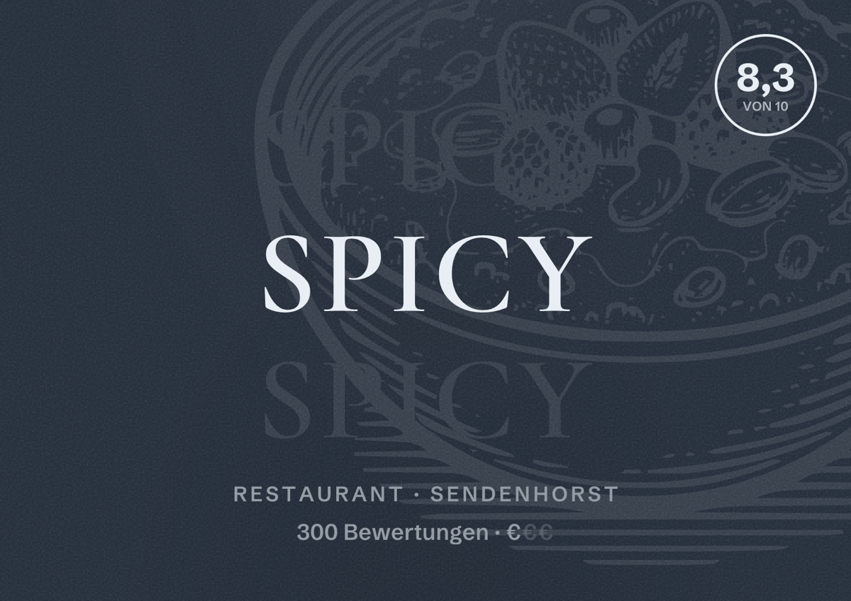 Illustriertes Poster von Spicy, Restaurant in Sendenhorst: Bewertung 8,3 von 10 aus 300 Bewertungen, Preisniveau €