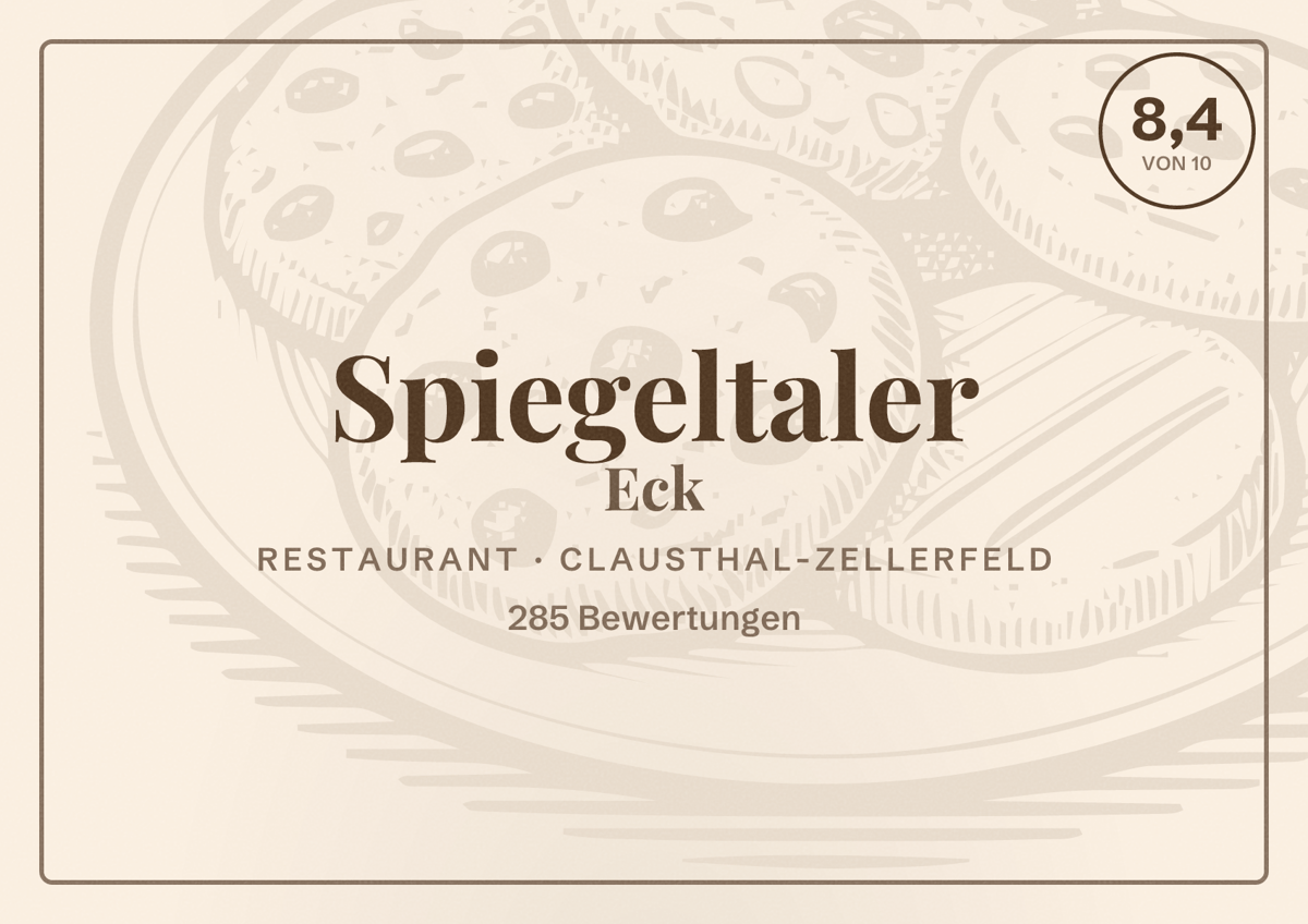 Illustriertes Poster von Spiegeltaler Eck, Restaurant in Clausthal-Zellerfeld: Bewertung 8,4 von 10 aus 285 Bewertungen