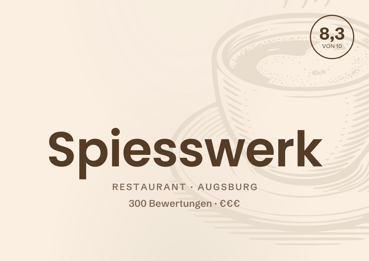Illustriertes Poster von Spiesswerk, Restaurant in Augsburg: Bewertung 8,3 von 10 aus 300 Bewertungen, Preisniveau €€€