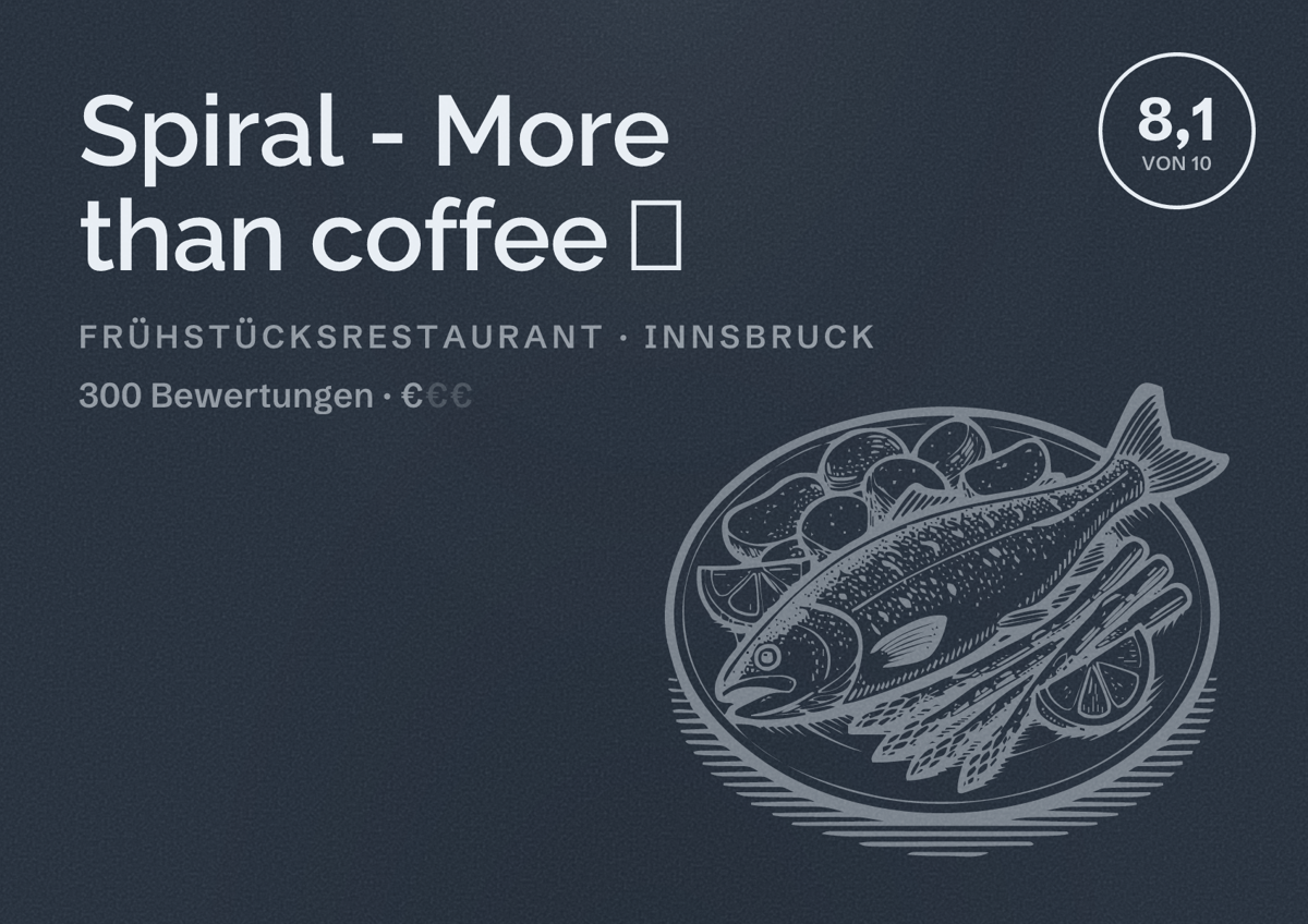 Illustriertes Poster von Spiral - More than coffee 🍃, Frühstücksrestaurant in Innsbruck: Bewertung 8,1 von 10 aus 300 Bewertungen, Preisniveau €