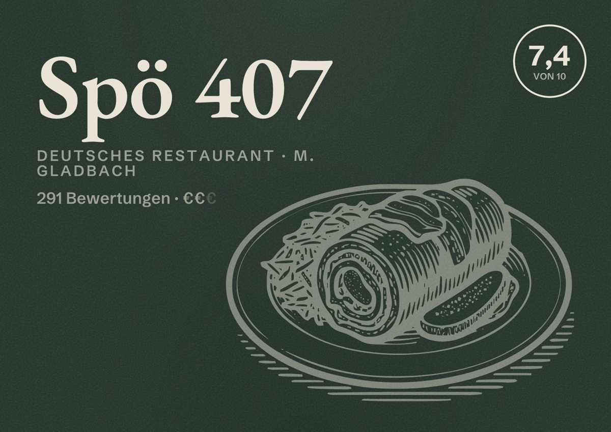 Illustriertes Poster von Spö 407, Deutsches Restaurant in M. Gladbach: Bewertung 7,4 von 10 aus 291 Bewertungen, Preisniveau €€