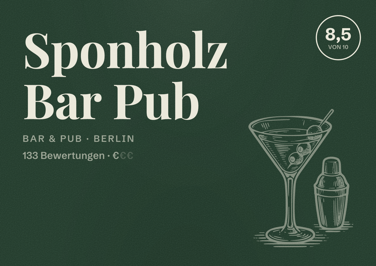 Illustriertes Poster von Sponholz Bar Pub, Bar & Pub in Berlin: Bewertung 8,5 von 10 aus 133 Bewertungen, Preisniveau €
