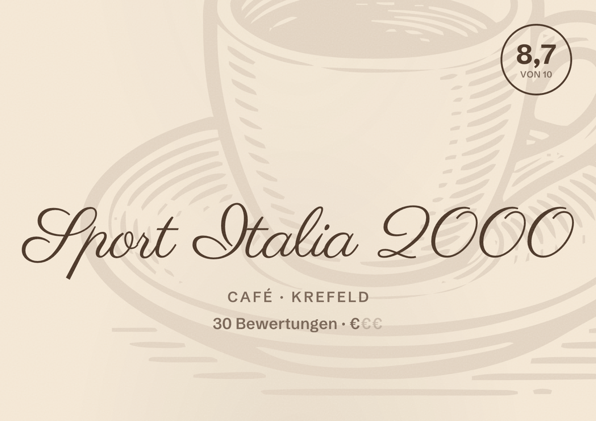 Illustriertes Poster von Sport Italia 2000, Café in Krefeld: Bewertung 8,7 von 10 aus 30 Bewertungen, Preisniveau €