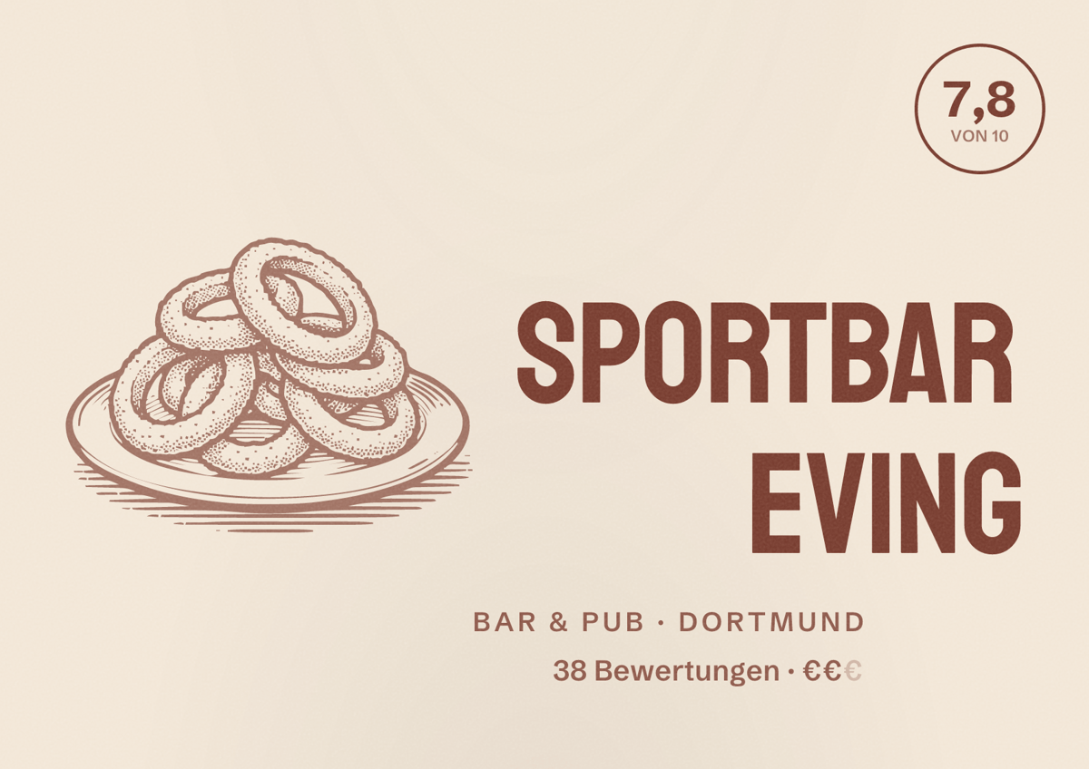 Illustriertes Poster von Sportbar Eving, Bar & Pub in Dortmund: Bewertung 7,8 von 10 aus 38 Bewertungen, Preisniveau €€