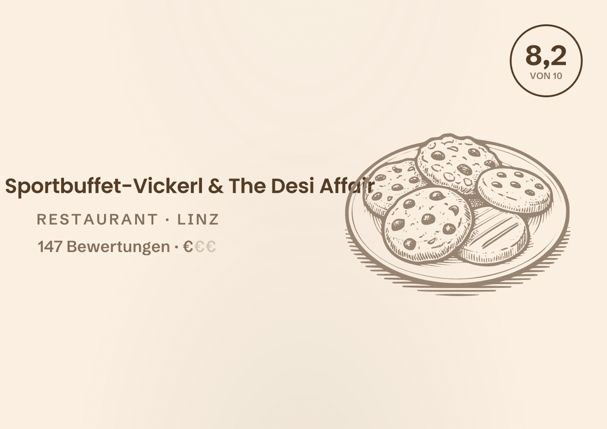 Illustriertes Poster von Sportbuffet-Vickerl & The Desi Affair, Restaurant in Linz: Bewertung 8,2 von 10 aus 147 Bewertungen, Preisniveau €
