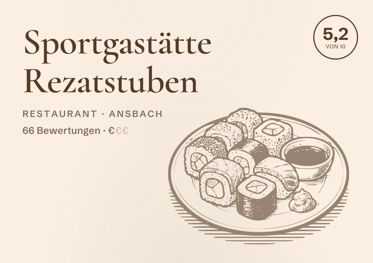 Illustriertes Poster von Sportgastätte Rezatstuben, Restaurant in Ansbach: Bewertung 5,2 von 10 aus 66 Bewertungen, Preisniveau €