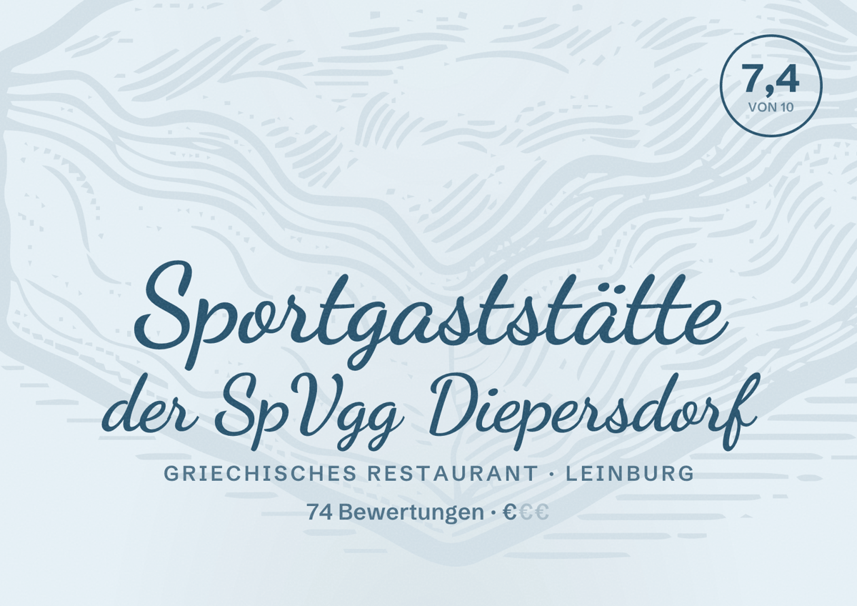Illustriertes Poster von Sportgaststätte der SpVgg Diepersdorf, Griechisches Restaurant in Leinburg: Bewertung 7,4 von 10 aus 74 Bewertungen, Preisniveau €