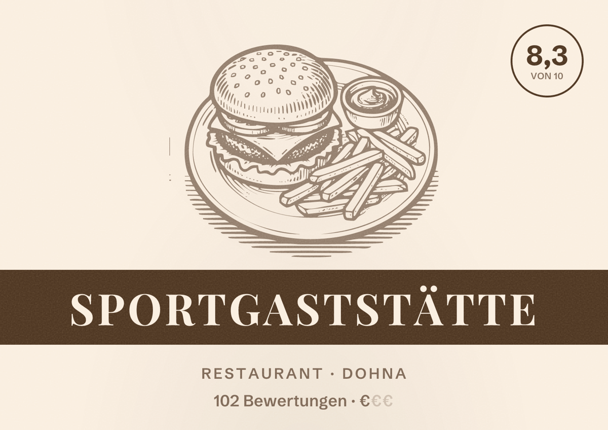 Illustriertes Poster von Sportgaststätte, Restaurant in Dohna: Bewertung 8,3 von 10 aus 102 Bewertungen, Preisniveau €