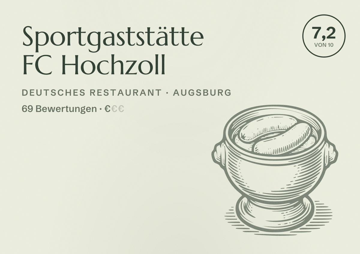Illustriertes Poster von Sportgaststätte FC Hochzoll, Deutsches Restaurant in Augsburg: Bewertung 7,2 von 10 aus 69 Bewertungen, Preisniveau €