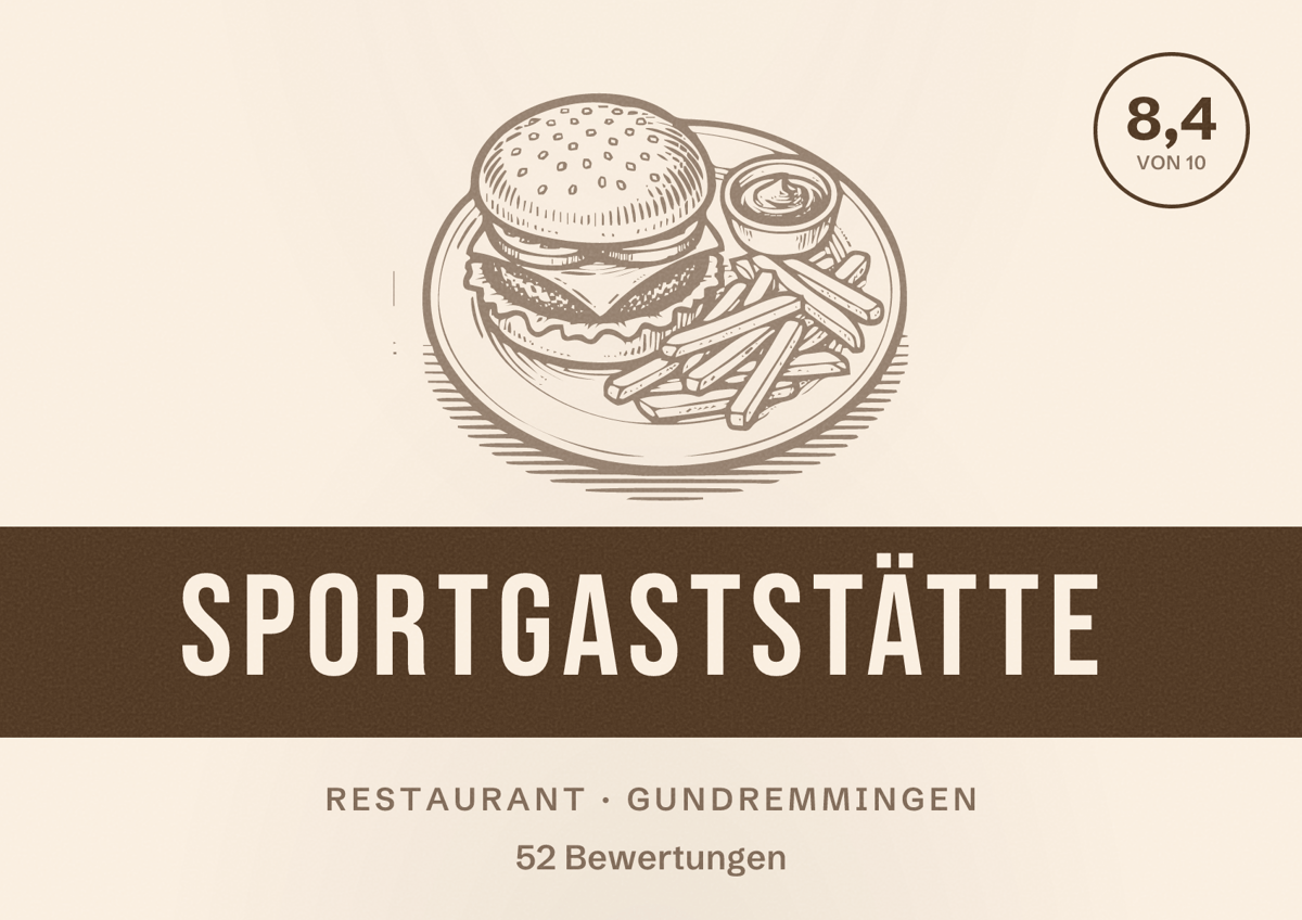 Illustriertes Poster von Sportgaststätte, Restaurant in Gundremmingen: Bewertung 8,4 von 10 aus 52 Bewertungen