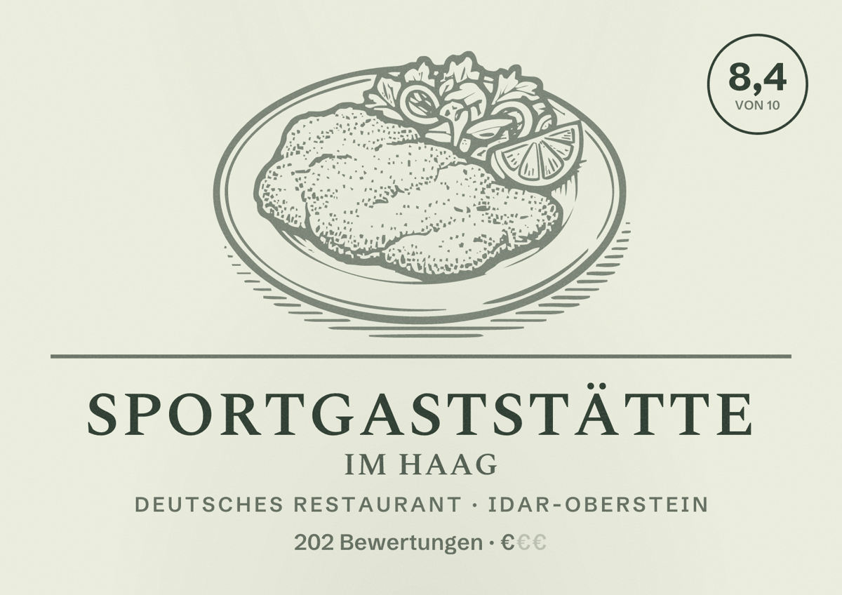 Illustriertes Poster von Sportgaststätte Im Haag, Deutsches Restaurant in Idar-Oberstein: Bewertung 8,4 von 10 aus 202 Bewertungen, Preisniveau €