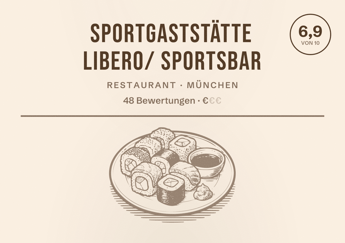 Illustriertes Poster von Sportgaststätte Libero/ Sportsbar, Restaurant in München: Bewertung 6,9 von 10 aus 48 Bewertungen, Preisniveau €