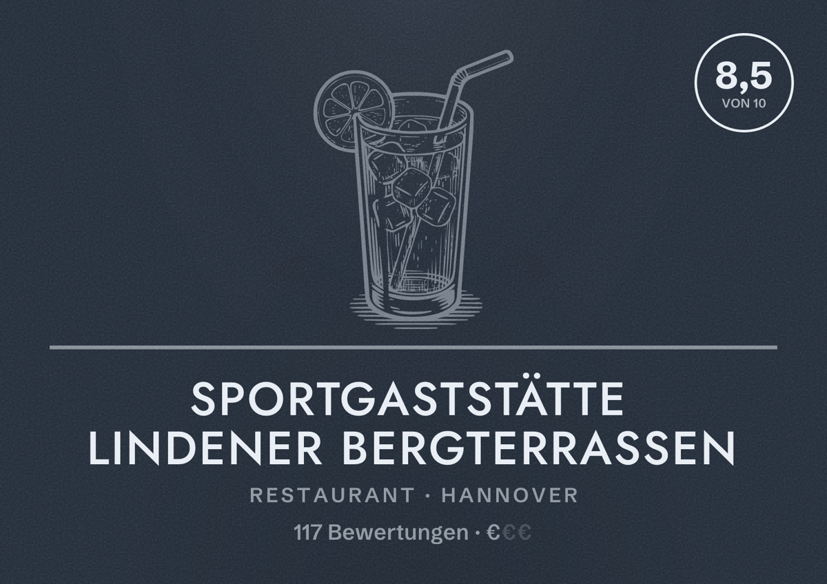 Illustriertes Poster von Sportgaststätte Lindener Bergterrassen, Restaurant in Hannover: Bewertung 8,5 von 10 aus 117 Bewertungen, Preisniveau €