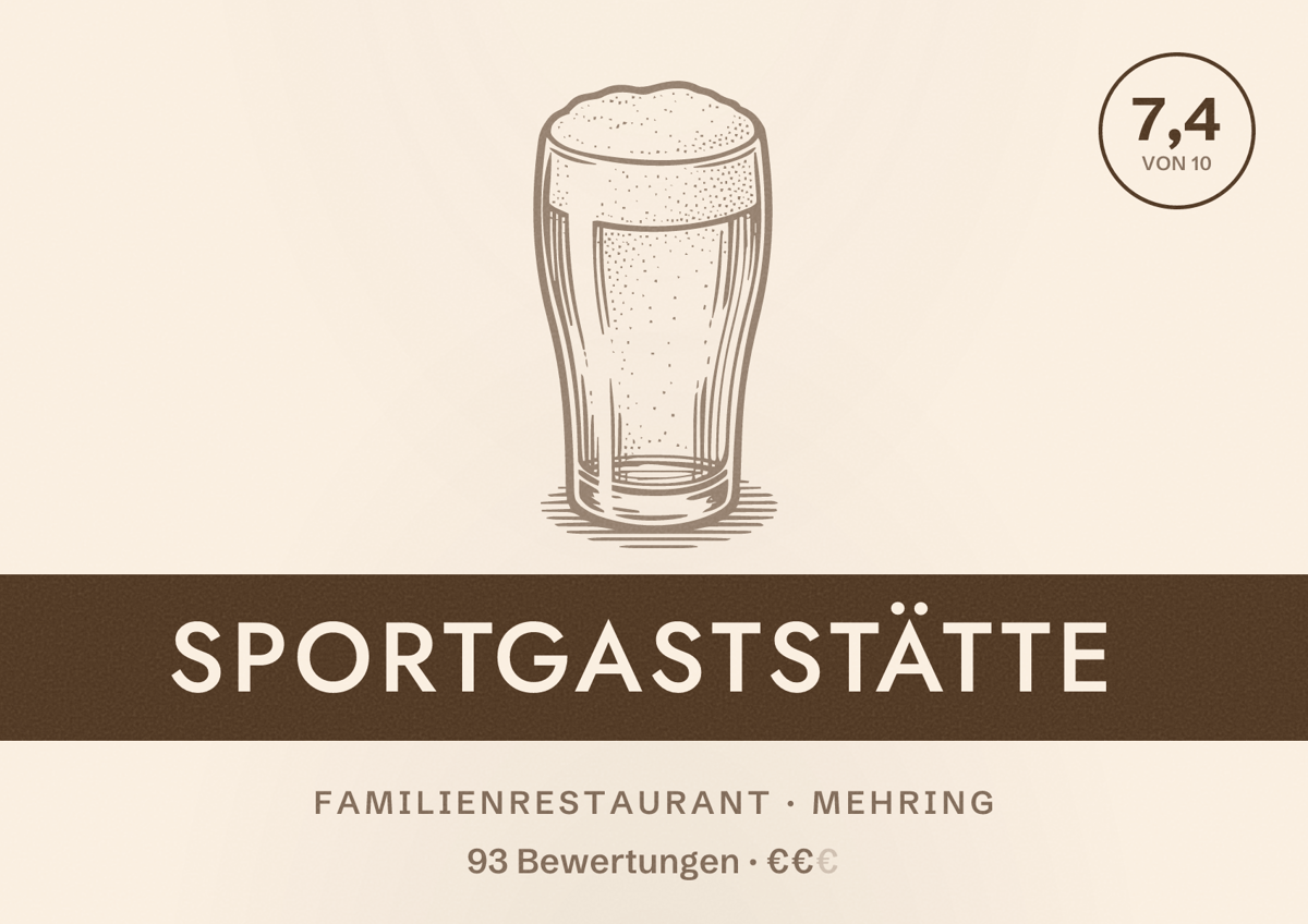 Illustriertes Poster von Sportgaststätte, Familienrestaurant in Mehring: Bewertung 7,4 von 10 aus 93 Bewertungen, Preisniveau €€