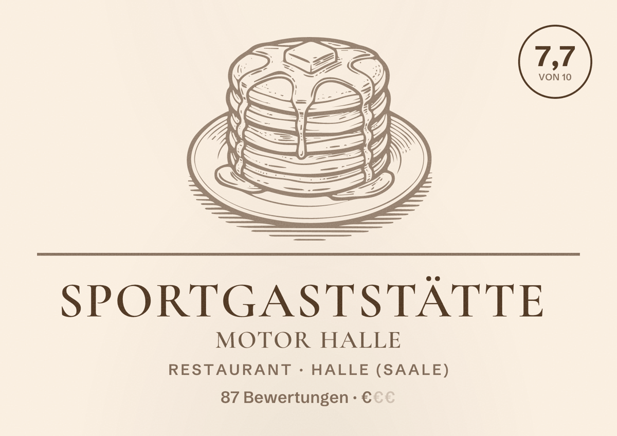 Illustriertes Poster von Sportgaststätte Motor Halle, Restaurant in Halle (Saale): Bewertung 7,7 von 10 aus 87 Bewertungen, Preisniveau €