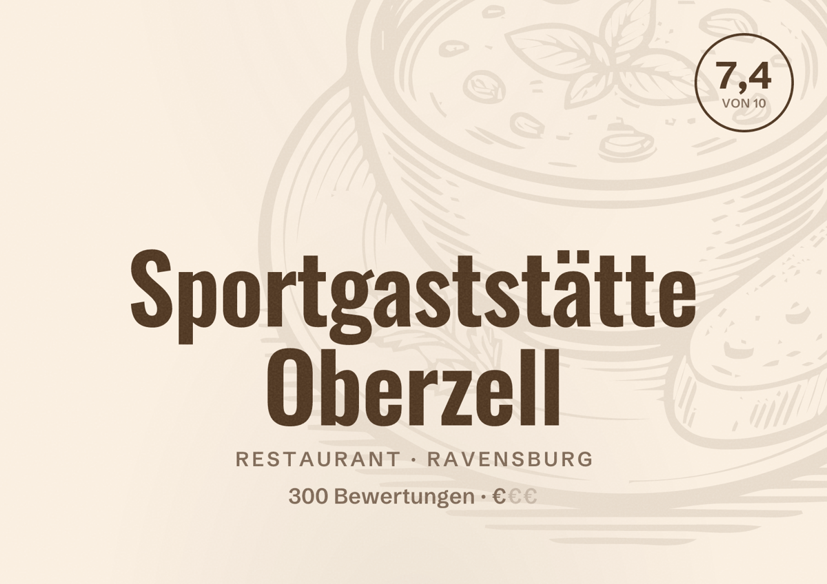 Illustriertes Poster von Sportgaststätte Oberzell, Restaurant in Ravensburg: Bewertung 7,4 von 10 aus 300 Bewertungen, Preisniveau €