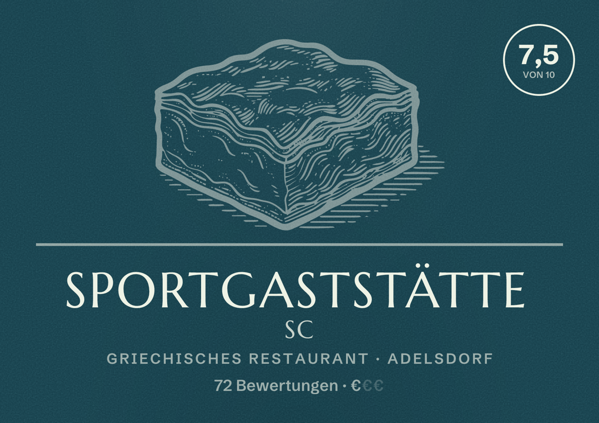 Illustriertes Poster von Sportgaststätte SC, Griechisches Restaurant in Adelsdorf: Bewertung 7,5 von 10 aus 72 Bewertungen, Preisniveau €