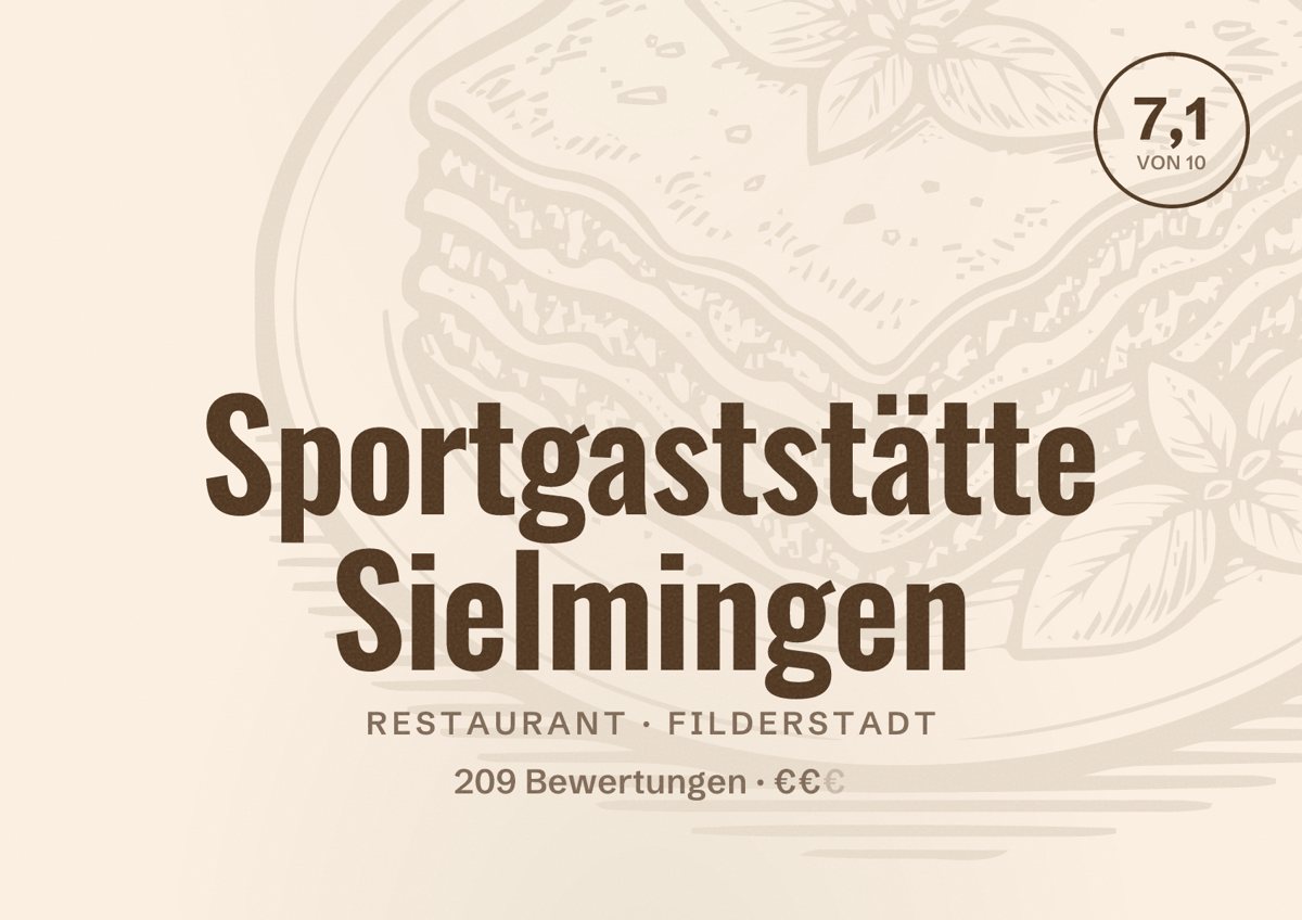 Illustriertes Poster von Sportgaststätte Sielmingen, Restaurant in Filderstadt: Bewertung 7,1 von 10 aus 209 Bewertungen, Preisniveau €€