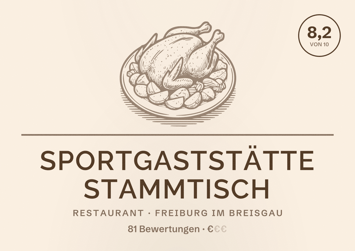 Illustriertes Poster von Sportgaststätte Stammtisch, Restaurant in Freiburg im Breisgau: Bewertung 8,2 von 10 aus 81 Bewertungen, Preisniveau €