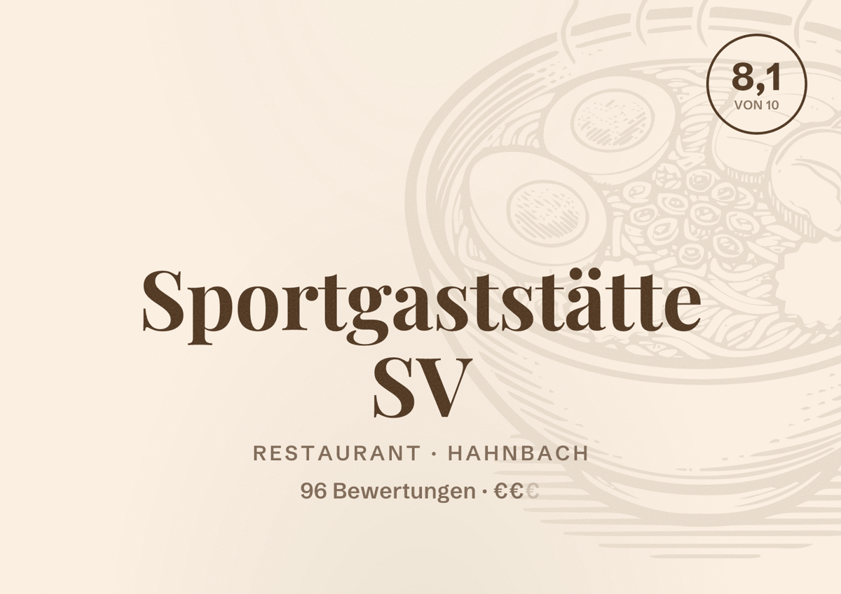 Illustriertes Poster von Sportgaststätte SV, Restaurant in Hahnbach: Bewertung 8,1 von 10 aus 96 Bewertungen, Preisniveau €€