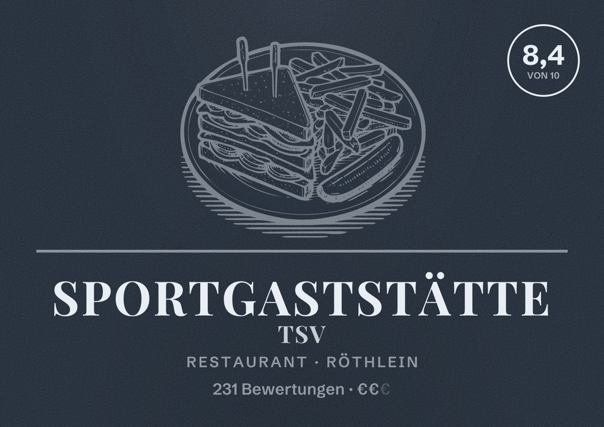 Illustriertes Poster von Sportgaststätte TSV, Restaurant in Röthlein: Bewertung 8,4 von 10 aus 231 Bewertungen, Preisniveau €€