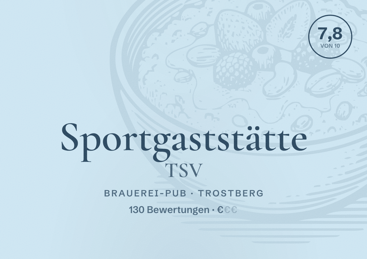 Illustriertes Poster von Sportgaststätte TSV, Brauerei-Pub in Trostberg: Bewertung 7,8 von 10 aus 130 Bewertungen, Preisniveau €