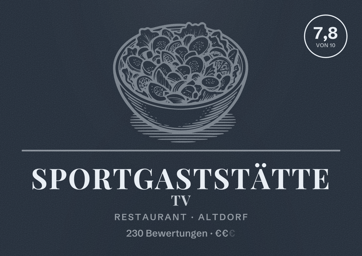 Illustriertes Poster von Sportgaststätte TV, Restaurant in Altdorf: Bewertung 7,8 von 10 aus 230 Bewertungen, Preisniveau €€