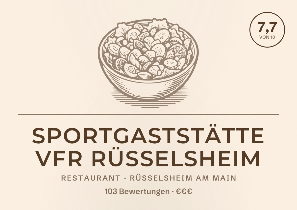 Illustriertes Poster von Sportgaststätte VfR Rüsselsheim, Restaurant in Rüsselsheim am Main: Bewertung 7,7 von 10 aus 103 Bewertungen, Preisniveau €€€
