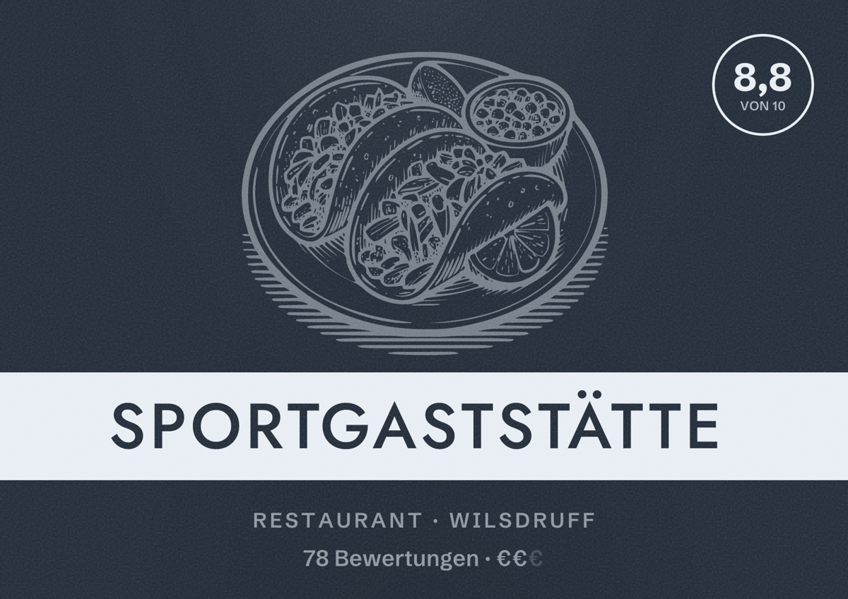 Illustriertes Poster von Sportgaststätte, Restaurant in Wilsdruff: Bewertung 8,8 von 10 aus 78 Bewertungen, Preisniveau €€