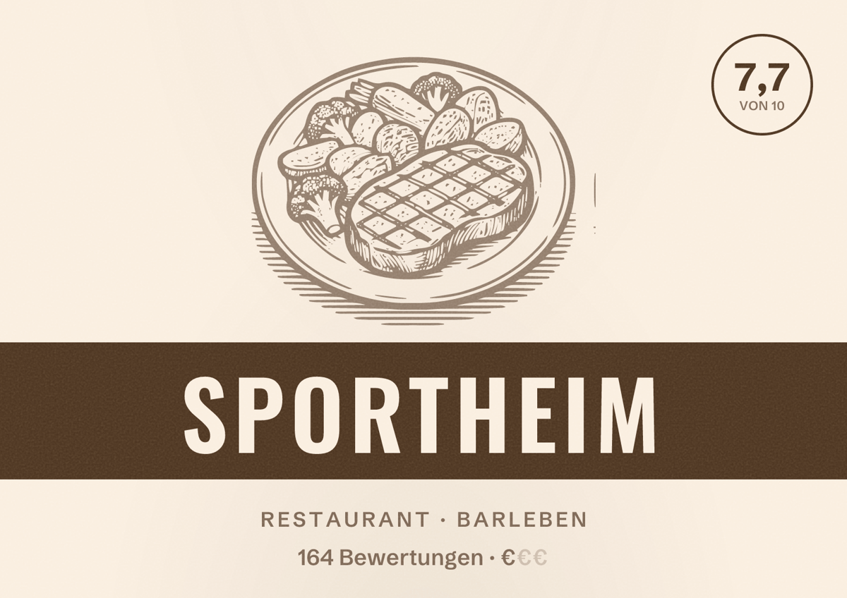 Illustriertes Poster von Sportheim, Restaurant in Barleben: Bewertung 7,7 von 10 aus 164 Bewertungen, Preisniveau €